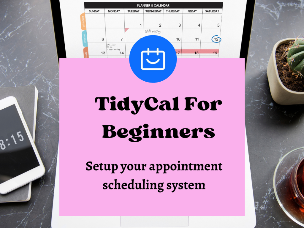 TidyCal For Beginners